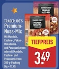 Premium-Nuss-Mix mit Mandeln, Cashew-, Pekan-, Makadamia- und Paranusskernen von Trader Joe's im aktuellen ALDI Nord Prospekt