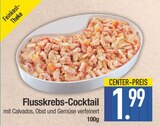 Flusskrebs-Cocktail im Angebot bei E center in Regensburg Flusskrebs-Cocktail Angebote von Feinkost-Theke bei E center Regensburg für 1,99 €
