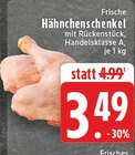 Frische Hähnchenschenkel bei E center im Straßenhaus Prospekt für 3,49 €