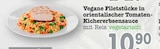 Vegane Filetstücke in orientalischer Tomaten-Kichererbsensauce mit Reis Angebote bei E center Karlsruhe für 10,90 €