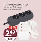 Tischsteckdose 3-fach schwarz im V-Markt Prospekt Tischsteckdose 3-fach schwarz von im aktuellen V-Markt Prospekt für 2,49 €