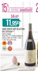 Promo SAINT-JOSEPH AOP SÉLECTION DES COTEAUX à 11,95 € dans le catalogue Supermarchés Match à Fresnes-sur-Escaut