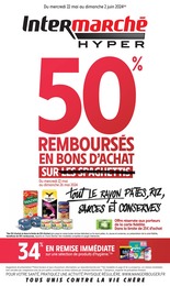 Prospectus Supermarchés de Intermarché à Bougé-Chambalud: "50% REMBOURSÉS EN BONS D'ACHAT SUR tout LE RAYON PÂTES, RIZ, SAUCES ET CONSERVES", 36 pages, 22/05/2024 - 02/06/2024