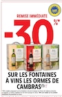 Promo -30% de remise immédiate sur les fontaines à vins Les Ormes de Cambras à  dans le catalogue Intermarché Hyper à Lisieux
