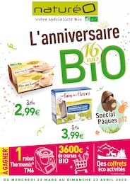 NaturéO Catalogue "L'anniversaire Bio", 26 pages, Villers-lès-Nancy,  22/03/2023 - 23/04/2023