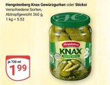 Knax Gewürzgurken oder Sticksi im Angebot bei GLOBUS in Gera Knax Gewürzgurken oder Sticksi Angebote von Hengstenberg bei GLOBUS Gera für 1,99 €