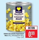 Herzstücke Supersweet Mais Angebote von EDEKA bei Marktkauf Ulm für 0,99 €