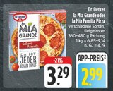 la Mia Grande im Angebot bei EDEKA in Jena la Mia Grande Angebote von Dr. Oetker bei EDEKA Jena für 2,99 €