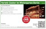 Varieté-Zauber im Wintergarten Berlin im aktuellen Prospekt bei GLOBUS in Niederzimmern