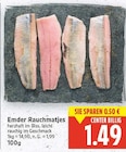 Emder Rauchmatjes für 1,49 € bei E center im Angebot Emder Rauchmatjes im aktuellen E center Prospekt