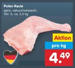 Aktuelle Pute Angebote bei Netto Marken-Discount in Saarbrücken Aktuelles Puten-Keule Angebot bei Netto Marken-Discount in Saarbrücken ab 4,49 €