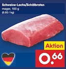 Schweine-Lachs/Schälbraten bei Netto Marken-Discount im Saalfeld Prospekt für 0,66 €