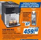 Aktuelles Kaffeevollautomat EQ500 classic TP515D01 Angebot bei expert in Ingolstadt ab 8,99 €
