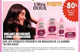 -80% sur le 2e produit acheté sur les produits présents en magasin de la gamme Ultra Doux - Garnier dans le catalogue E.Leclerc