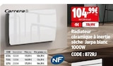Radiateur céramique à inertie sèche Jarpa blanc 1000W - Carrera en promo chez Screwfix Le Havre à 104,99 €