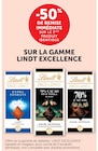U Express Torcy-le-Grand - Promo -50% de remise immédiate sur le 2ème produit identique sur la gamme LINDT EXCELLENCE Promo -50% de remise immédiate sur le 2ème produit identique sur la gamme LINDT EXCELLENCE à dans le catalogue U Express à Torcy-le-Grand