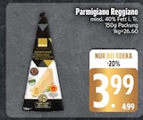 Parmigiano Reggiano im EDEKA Prospekt Parmigiano Reggiano von im aktuellen EDEKA Prospekt für 3,99 €