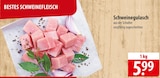 famila Nordost Kiel - Schweinegulasch Angebot im Prospekt Schweinegulasch bei famila Nordost im Kiel Prospekt für 5,99 €