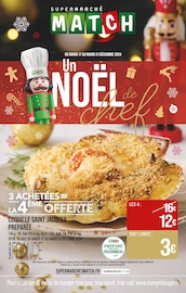 Prospectus Supermarchés Match à Chaumont-en-Vexin, "Un NOËL de chef", 48 pages de promos valables du 17/12/2024 au 31/12/2024