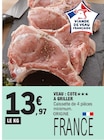 Veau : côte à griller - E.Leclerc Veau : côte à griller à 13,97 € dans le catalogue E.Leclerc