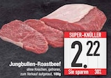 Jungbullen-Roastbeef im EDEKA Prospekt Jungbullen-Roastbeef von im aktuellen EDEKA Prospekt für 2,22 €
