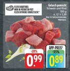 EDEKA Dinkelsbühl - Gulasch gemischt Angebot im Prospekt Gulasch gemischt bei EDEKA im Dinkelsbühl Prospekt für 0,89 €