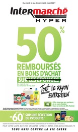 Prospectus Intermarché à Blénod-lès-Pont-à-Mousson, "50% REMBOURSÉS EN BONS D'ACHAT SUR TOUT LE RAYON ENTRETIEN", 52 pages, 14/05/2024 - 26/05/2024