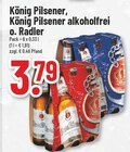König Pilsener, König Pilsener alkoholfrei o. Radler im Angebot bei Trinkgut in Meerbusch König Pilsener, König Pilsener alkoholfrei o. Radler Angebote von König Pilsener bei Trinkgut Meerbusch für 3,79 €