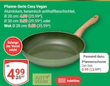 Pfanne-Serie Cera Vegan im Angebot bei GLOBUS in Hofheim Pfanne-Serie Cera Vegan Angebote bei GLOBUS Hofheim für 0,99 €