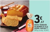 Promo Gâche tranchée au beurre et à la crème fraîche à 3,17 € dans le catalogue E.Leclerc à Fagnières