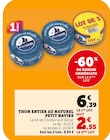 U Express Cesson-Sévigné - Promo Thon entier au naturel Promo Thon entier au naturel à 2,55 € dans le catalogue U Express à Cesson-Sévigné