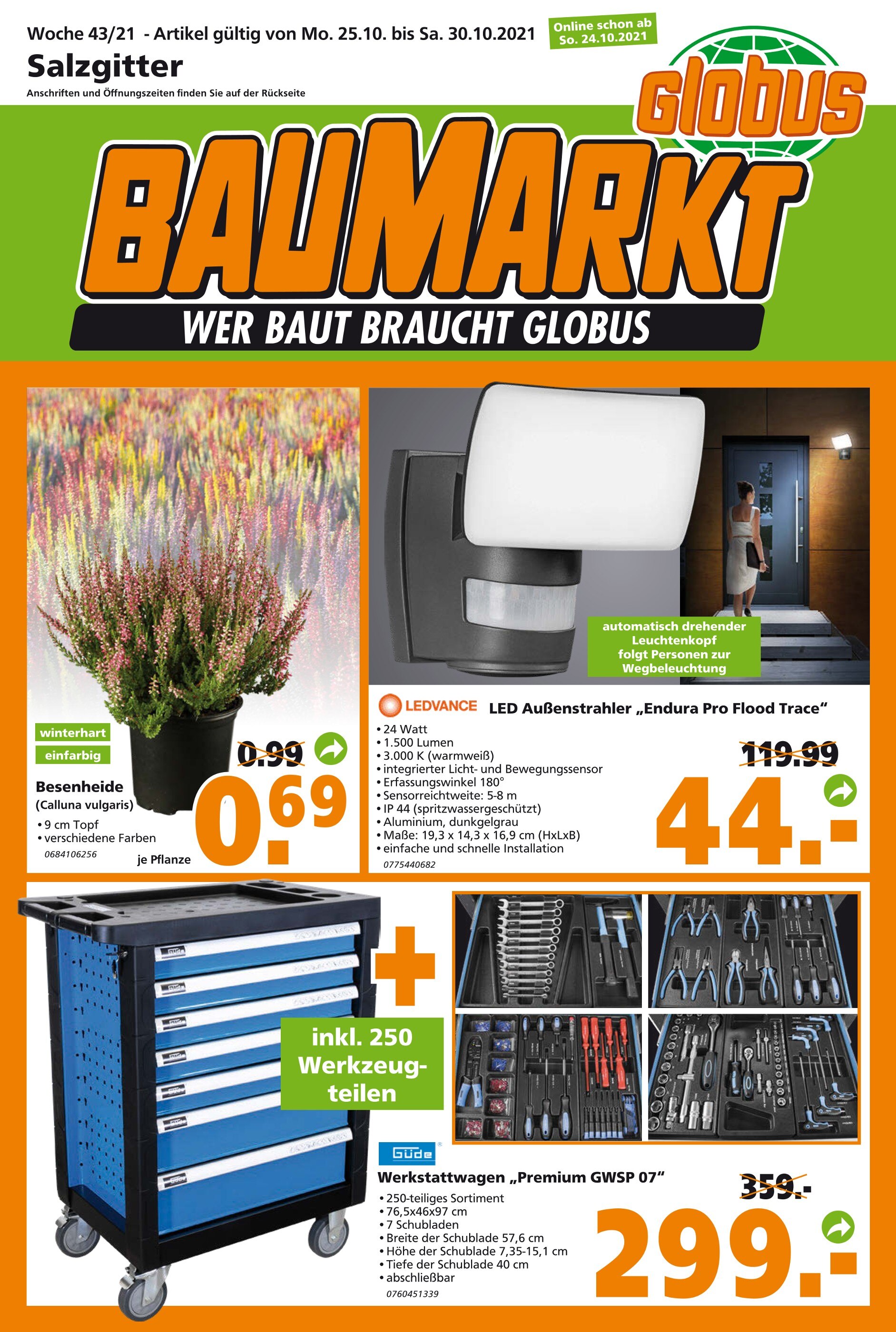 Globus-Baumarkt Prospekt für Wolfenbüttel mit 20 Seiten Globus-Baumarkt Prospekt für Wolfenbüttel: "WER BAUT BRAUCHT GLOBUS", 20 Seiten, 24.10.2021 - 30.10.2021