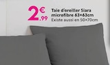 Promo Taie d’oreiller Siara microfibre à 2,99 € dans le catalogue Maxi Bazar à Marseille