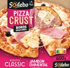 Pizza Crust jambon emmental - SODEBO - Monoprix la Garenne à Courbevoie Pizza Crust jambon emmental - SODEBO en promo chez Monoprix la Garenne Courbevoie à 4,91 €