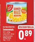 Sonnenmais von GUT&GÜNSTIG für 0,89 € bei EDEKA im Angebot Sonnenmais von GUT&GÜNSTIG im aktuellen EDEKA Prospekt