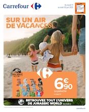 Prospectus Supermarchés Carrefour en cours à La Clotte et alentours, "SUR UN AIR DE VACANCES", 25 pages, 17/06/2025 - 30/06/2025 Catalogue Supermarchés Carrefour en cours à La Clotte et alentours, "SUR UN AIR DE VACANCES", 25 pages, 17/06/2025 - 30/06/2025