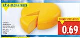 Gouda für 0,69 € bei E center im Angebot Gouda im aktuellen E center Prospekt