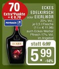 EDELKIRSCH Angebote von ECKES bei EDEKA Haltern am See für 5,99 €