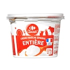 Crème fraîche épaisse - CARREFOUR CLASSIC' en promo chez Carrefour Crème fraîche épaisse - CARREFOUR CLASSIC' dans le catalogue Carrefour