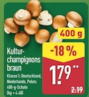 ALDI Nord Havelberg - Kulturchampignons braun Angebot im Prospekt Kulturchampignons braun bei ALDI Nord im Havelberg Prospekt für 1,79 €