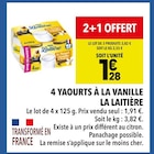 4 yaourts à la vanille - La Laitière - Supeco 4 yaourts à la vanille - La Laitière à 3,82 € dans le catalogue Supeco