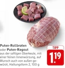 Puten-Rollbraten Angebote bei E center Konstanz für 1,19 €