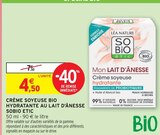 Crème soyeuse bio hydratante au lait d'ânesse - So'Bio étic dans le catalogue Intermarché Hyper