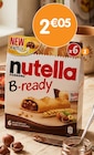 Biscuits - NUTELLA B-READY - B&M à Paris Biscuits - NUTELLA B-READY en promo chez B&M Paris à 2,05 €