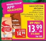 Aktuelle Lavazza Angebote bei Marktkauf in Fürth Aktuelles Caffè Crema Angebot bei Marktkauf in Fürth ab 13,99 €