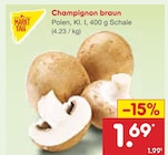 Aktuelles Champignon braun Angebot bei Netto Marken-Discount in München ab 1,69 €