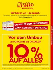 Aktueller Netto Marken-Discount Discounter Prospekt in Kruft und Umgebung, "Vor dem Umbau 10% AUF ALLES." mit 2 Seiten, 03.02.2025 - 04.02.2025