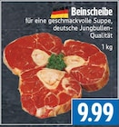 EDEKA Lollar - Beinscheibe Angebot im Prospekt Beinscheibe bei EDEKA im Lollar Prospekt für 9,99 €