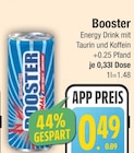 Energy Drink mit Taurin und Koffein von Booster im aktuellen EDEKA Prospekt für 0,49 €