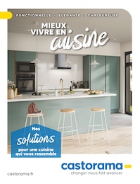 Prospectus Castorama à Bourg-en-Bresse, "Mieux vivre en cuisine", 48 pages, 01/10/2024 - 31/01/2025